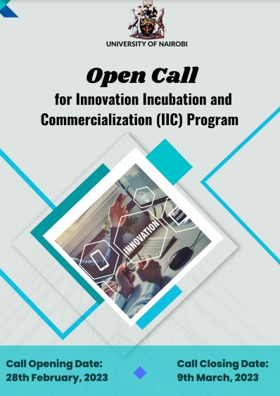 Open Call for Innovation Incubation Commercialization Program - Opening Date 28th Feb 2023 Closing Date 9th March 2023